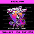 Training To Failure PNG, Cant Count Gym PNG, Skeleton Weightlifting PNG