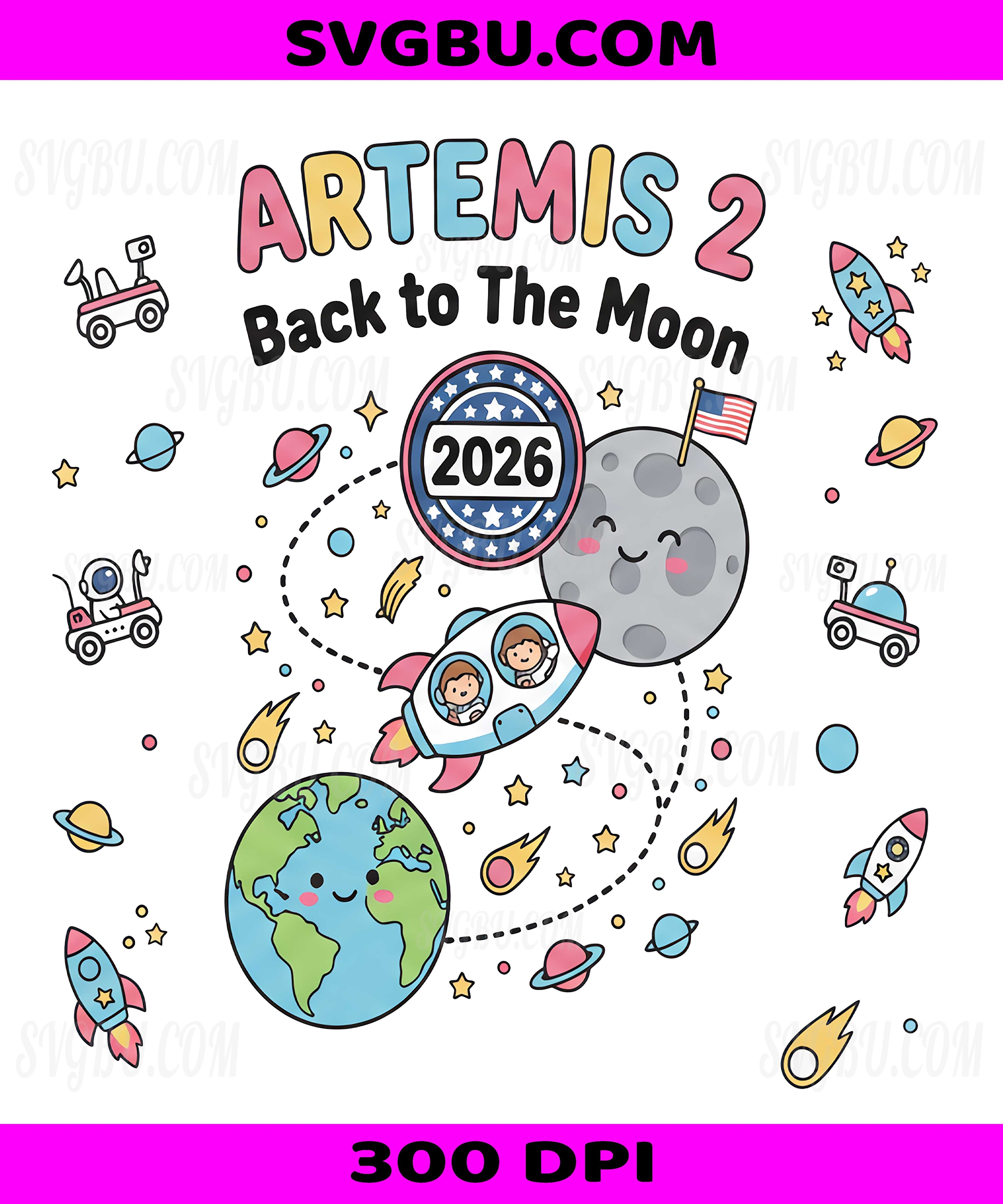 Artemis 2 Back to The Moon 2026 PNG, Kawaii Astronaut Rocket Space Design