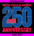 USA 250th Anniversary 4th Of July PNG, Classic Patriotic PNG
