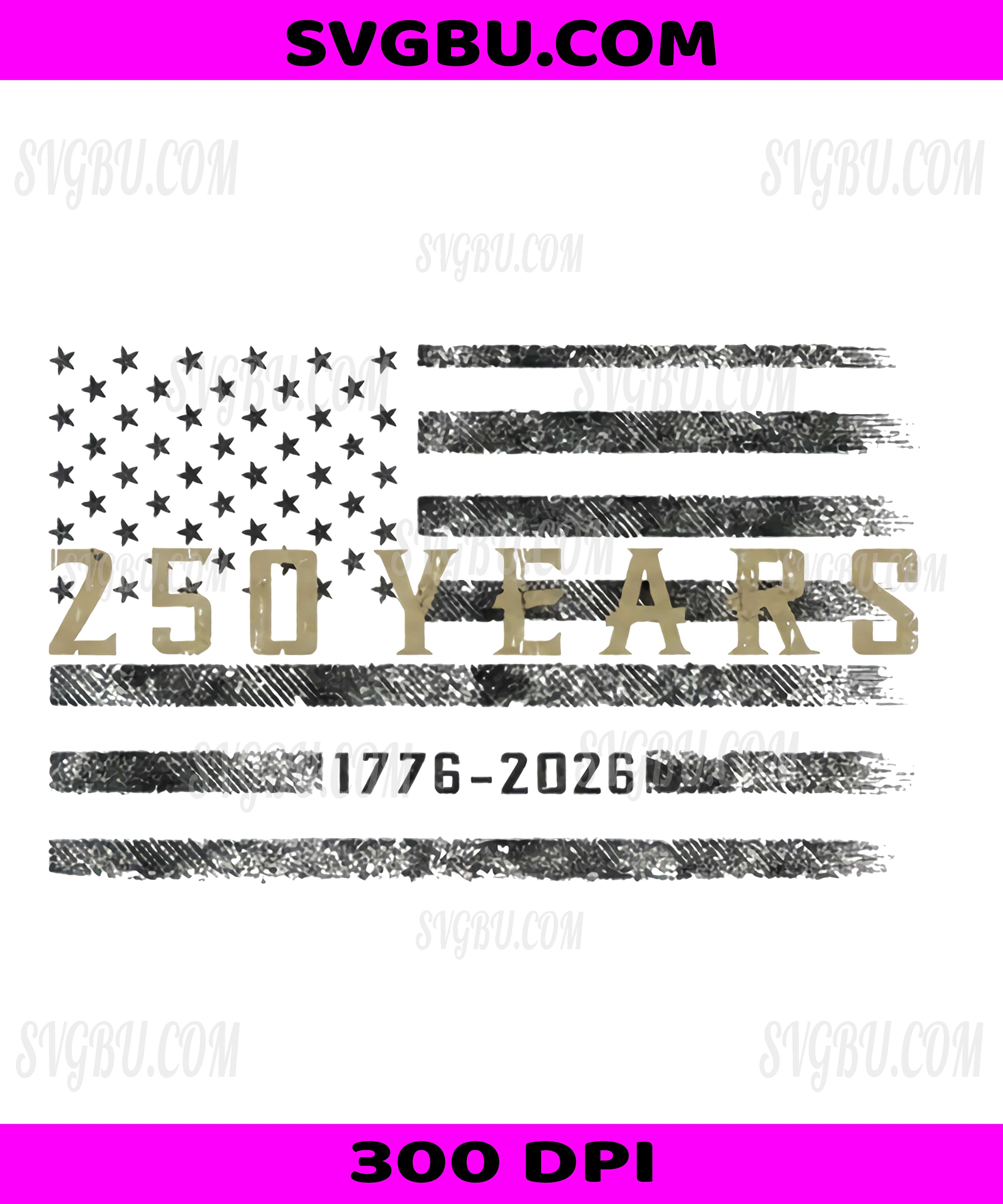 250 Years 1776-2026, American Flag Distressed PNG, Patriotic USA Independence Day Design