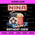 Nina Birthday Crew Movie Night Theater PNG, Cinema Party Art PNG