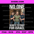 No One Wants To Fight For Israel, Political Protest Art PNG