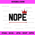NOPE Red Crown Typography, Anti-Monarchy Political Statement PNG