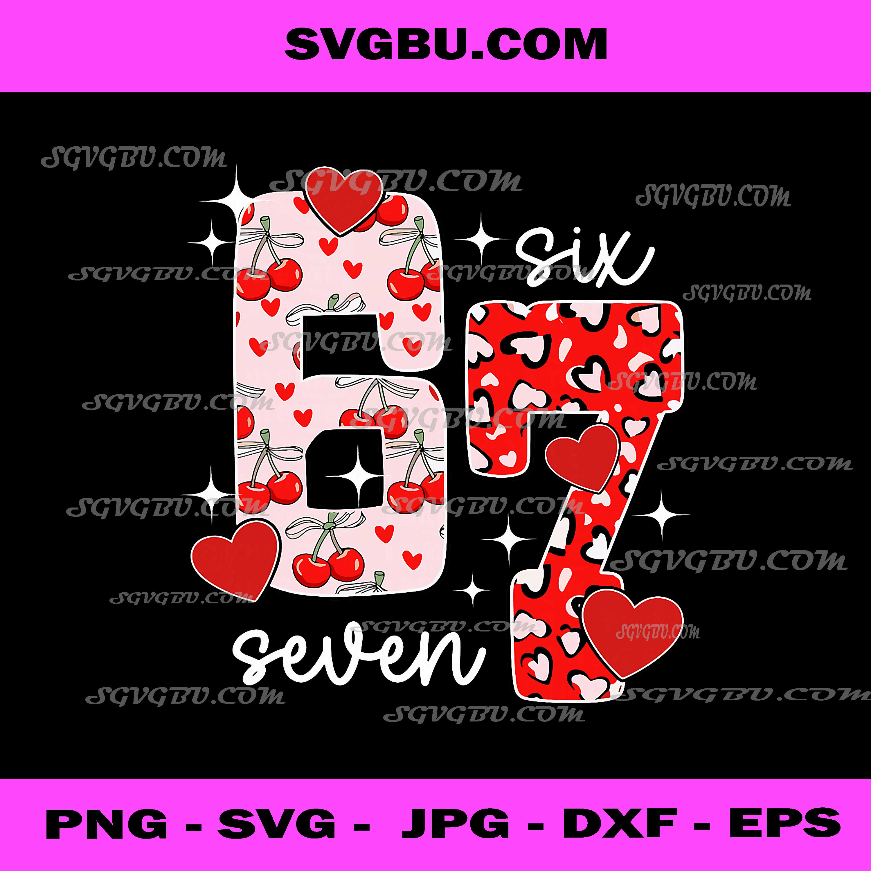 Valentine Six Seven PNG, Funny 67 Meme Gen Alpha Slang PNG