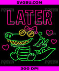 Later Alligator, Cute Neon Gator Girl With Pink Bow PNG, Heart Sunglasses Animal Design