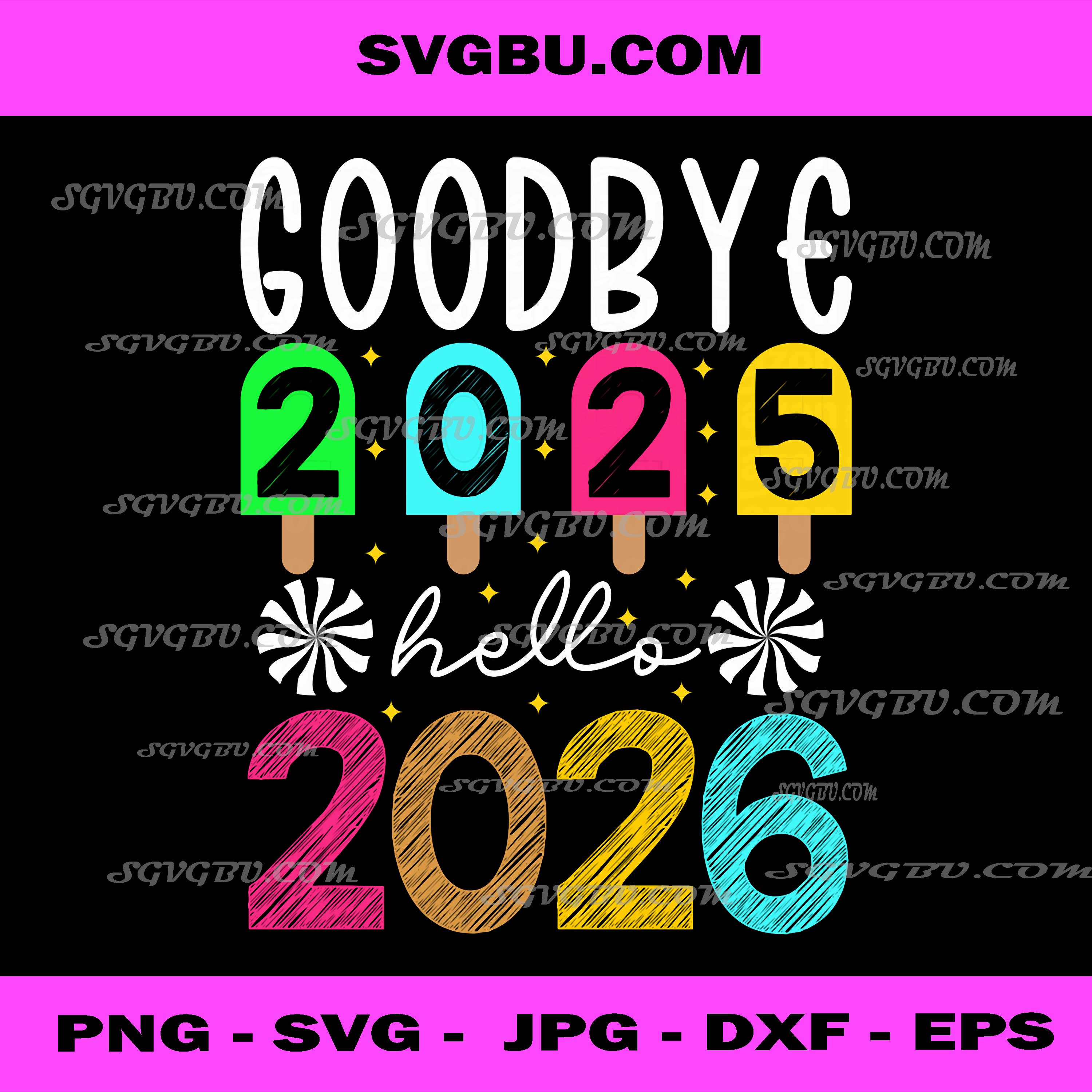 Goodbye 2025 Hello 2026 PNG, Happy New Year 2026 Party Matching PNG