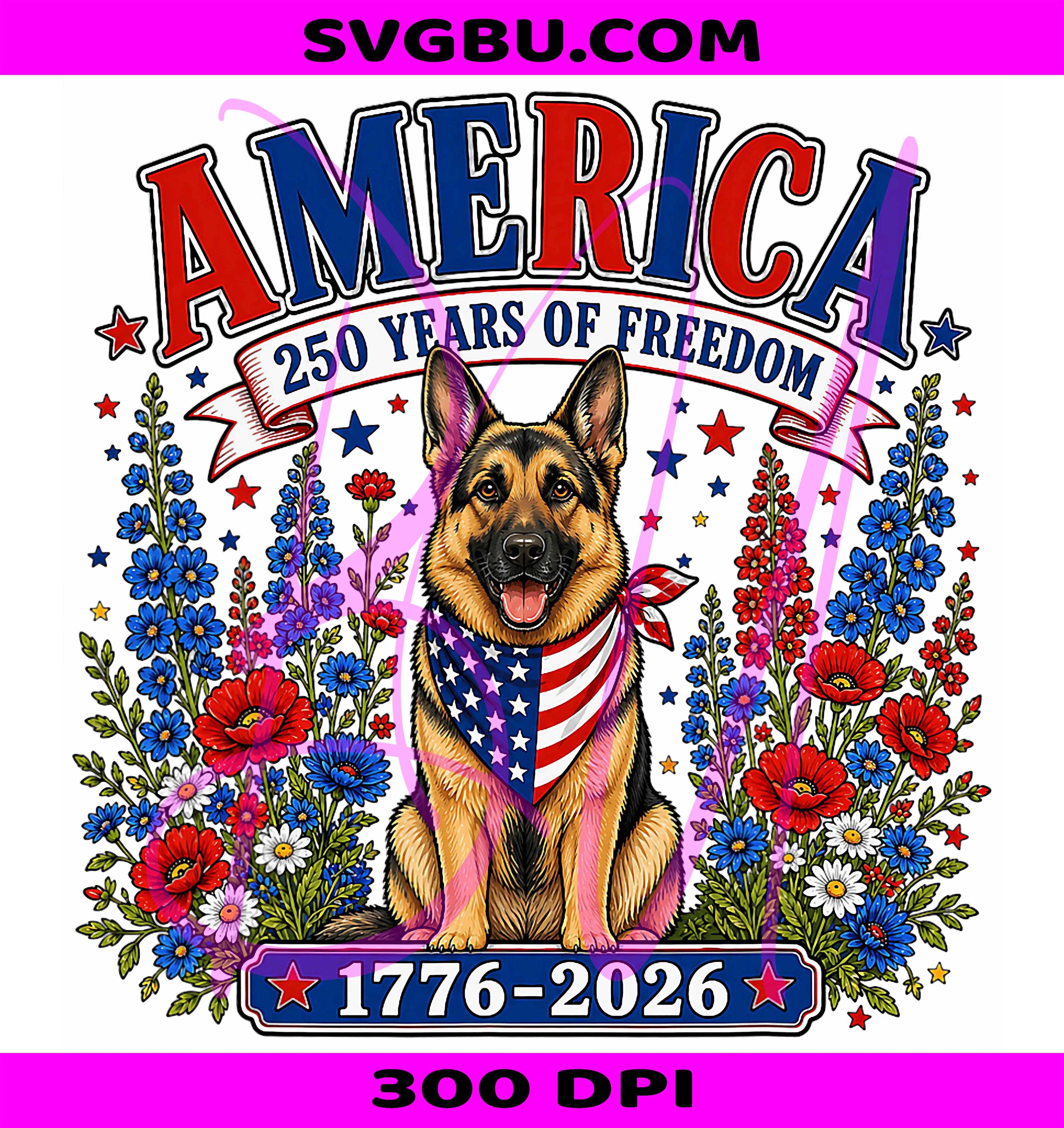4th Of July German Shepherd PNG, Patriotic USA PNG, 250 Years USA PNG