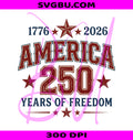 America 250th Anniversary PNG, Retro USA 250 PNG, Patriotic 2026 PNG