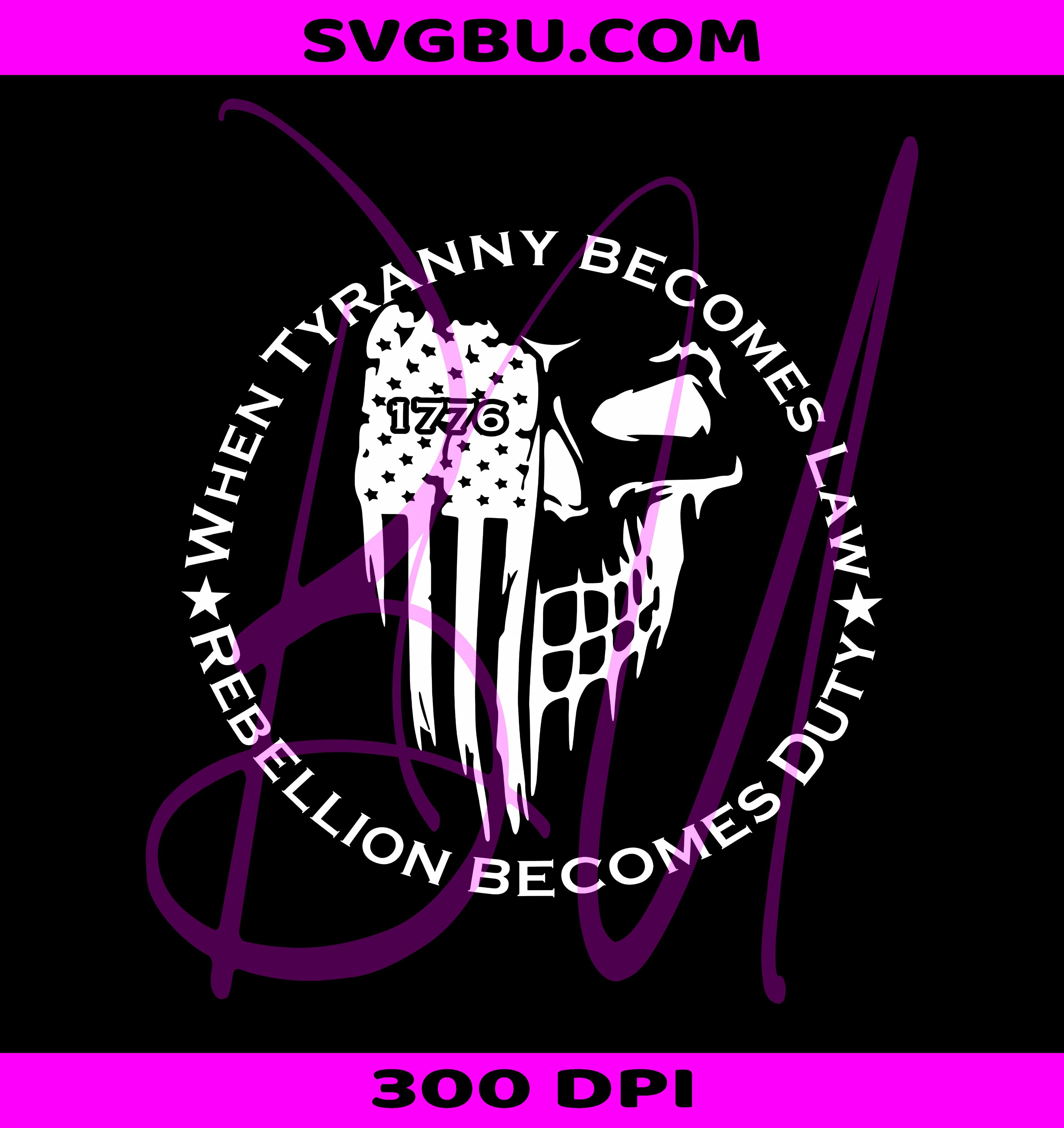 Tyranny Becomes Law PNG, American Skull PNG, Patriotic Rebellion PNG
