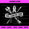 Yes I Can Fix That PNG, Mechanic Tools Art PNG, Handyman Garage PNG