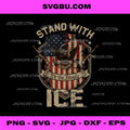 Stand With ICE We The People USA PNG, Border Security Vector PNG