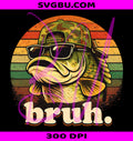 Bruh Fishing PNG, Funny Camo Bass Fish Boys Camouflage PNG
