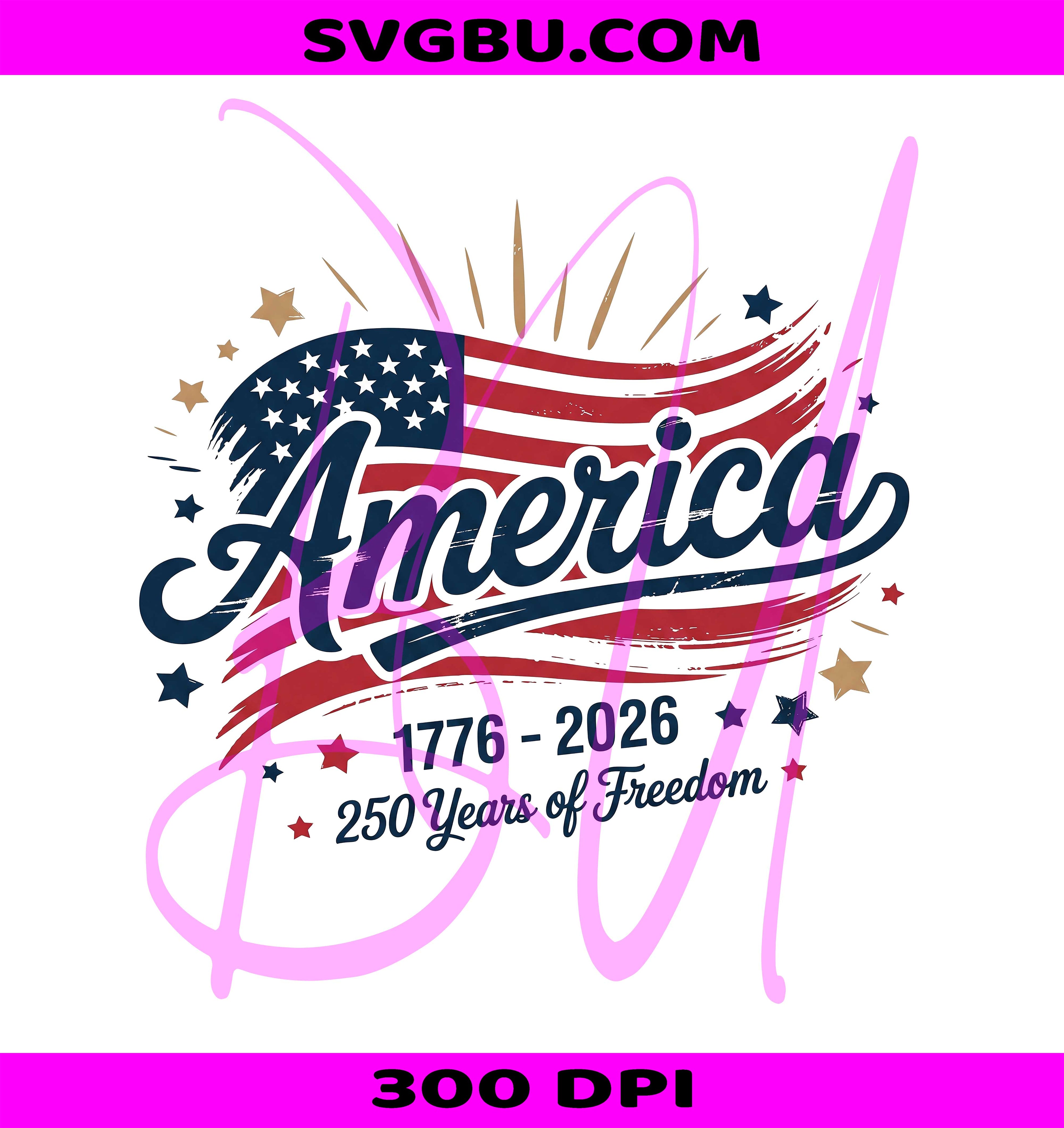 America 250 PNG, 250 Years Of Freedom PNG, American Flag PNG
