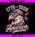 America 250th Anniversary PNG, 1776 2026 Eagle PNG, Eagle Glasses PNG