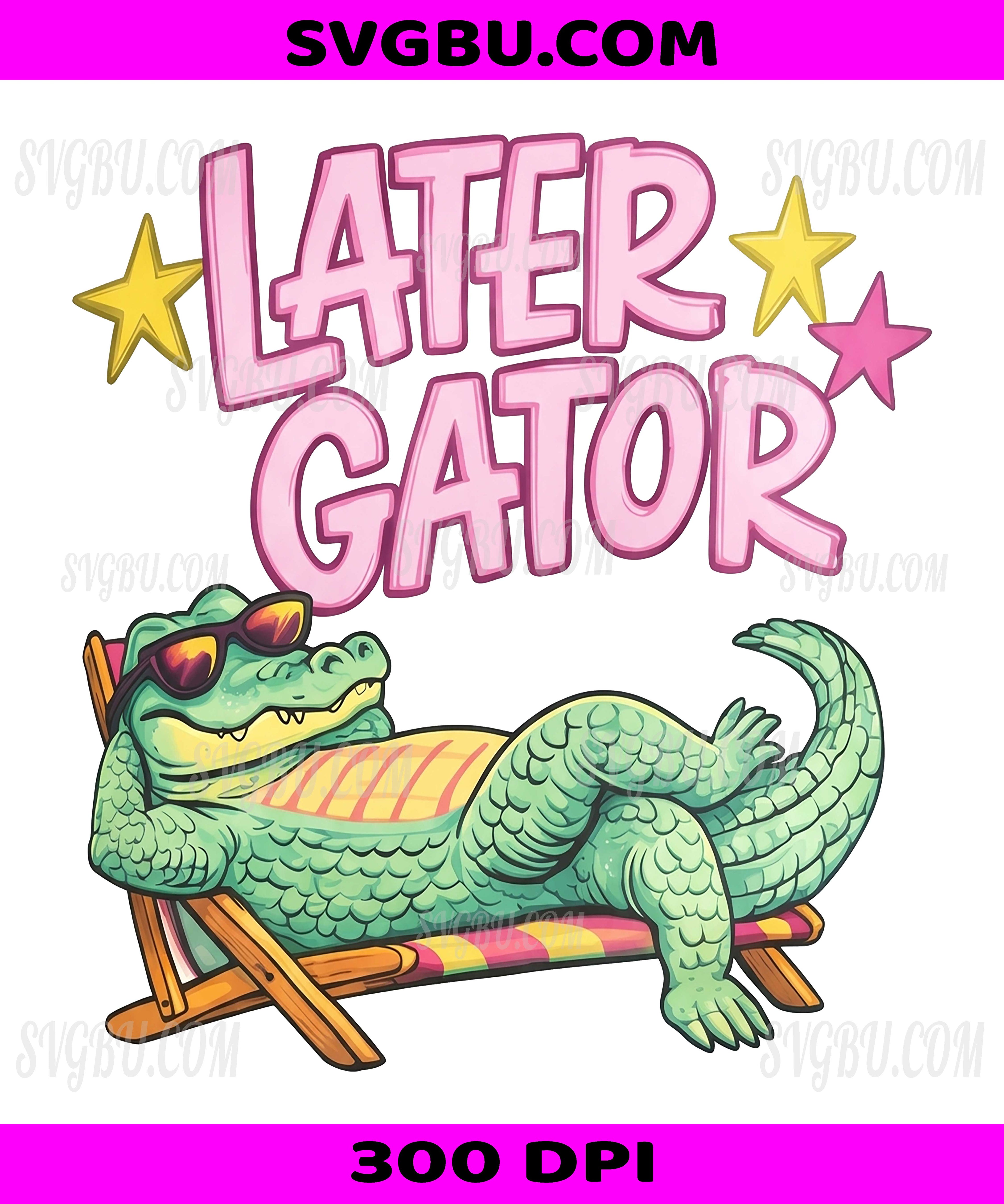 Later Gator Funny Alligator, Summer Beach Vacation Relaxing PNG