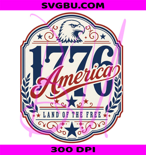 1776 America PNG, Bald Eagle PNG, Land Of The Free PNG