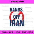 Hands Off Iran Peace Anti War Typography PNG, Protest Art PNG