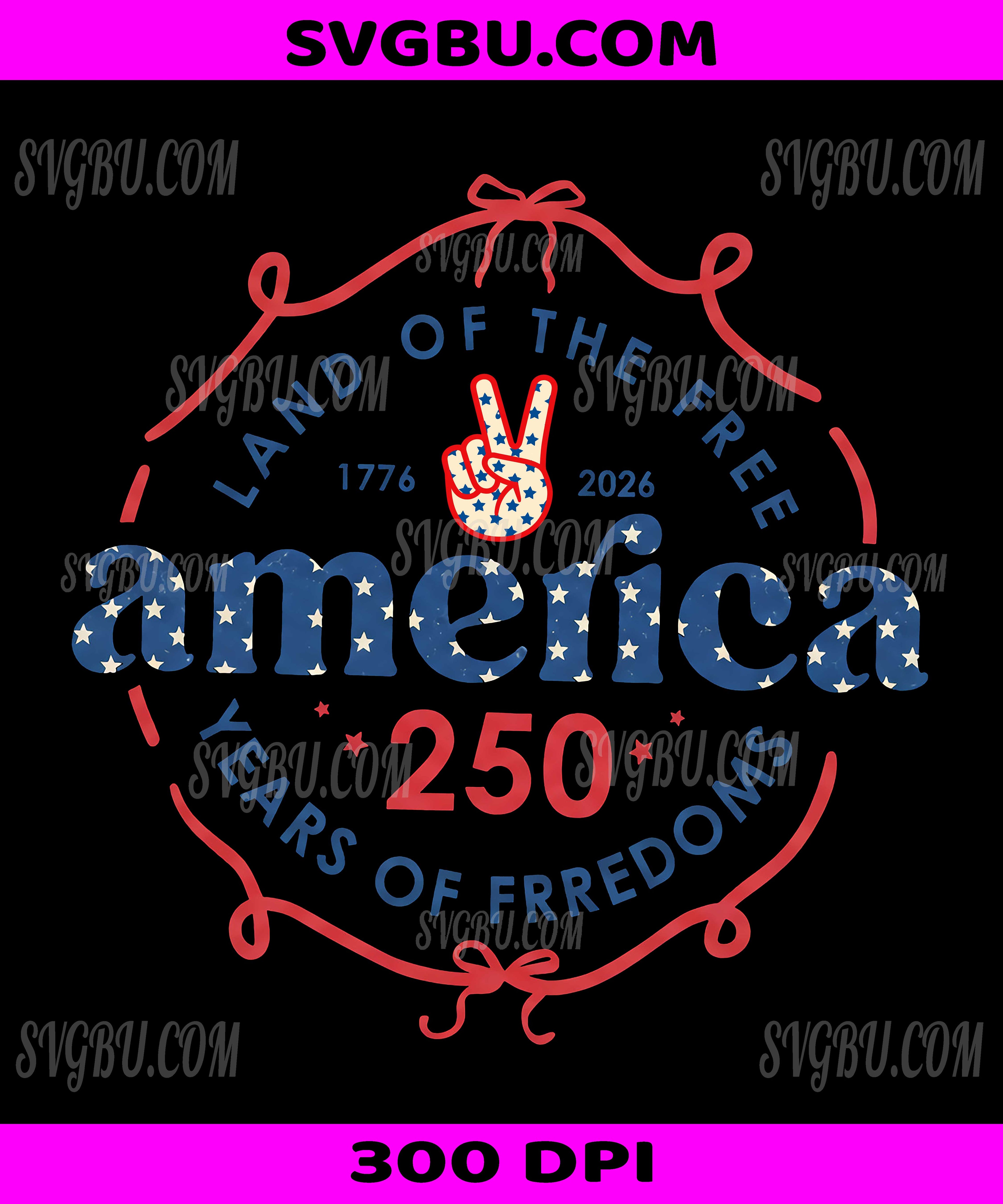 America 250 Years Of Freedom, Land Of The Free 1776-2026 PNG, Patriotic Peace Sign Design