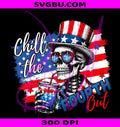 Chill The Fourth Out Png, Uncle Sam Skeleton Png, 4th July Skeleton Men Png