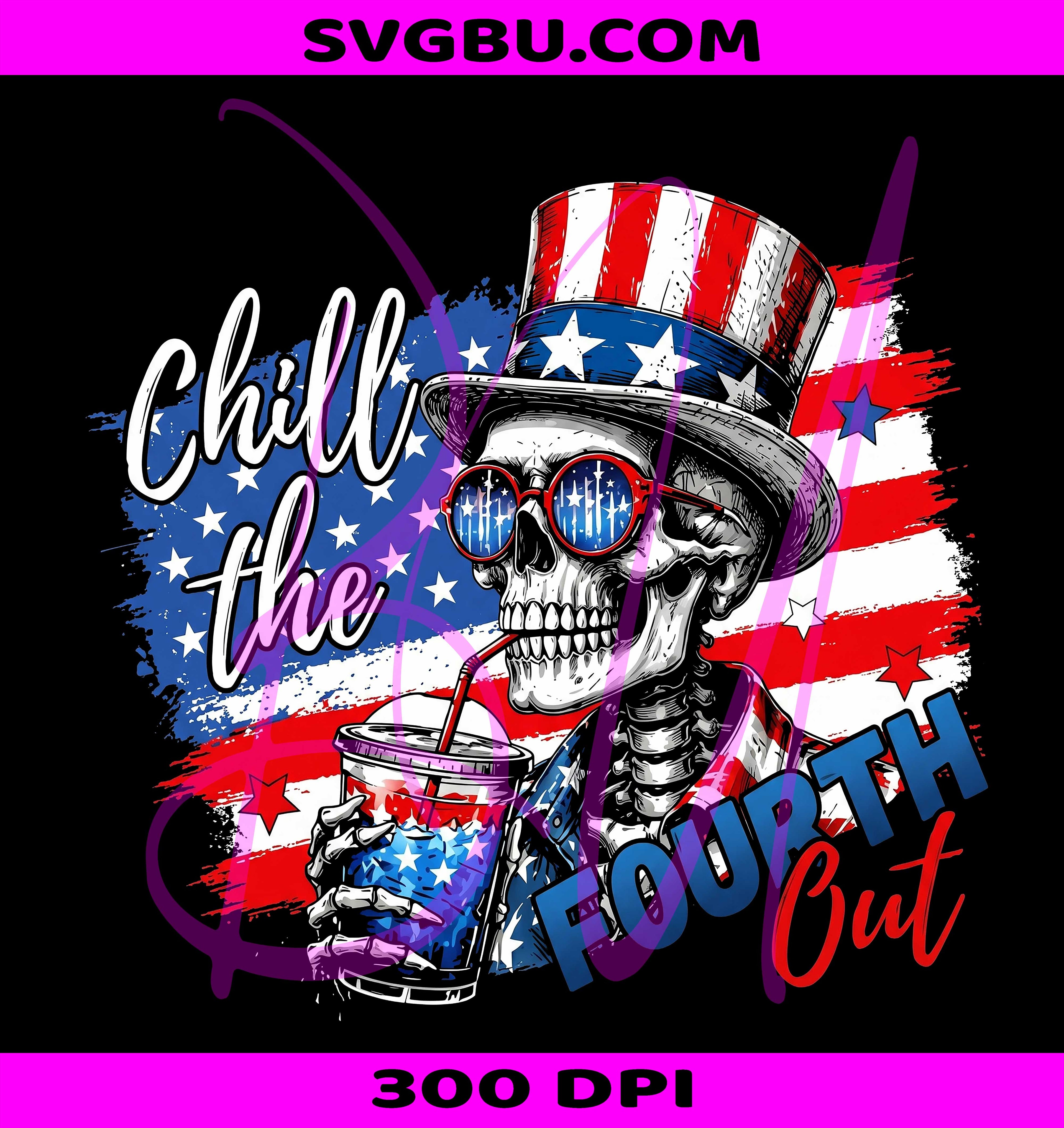 Chill The Fourth Out Png, Uncle Sam Skeleton Png, 4th July Skeleton Men Png