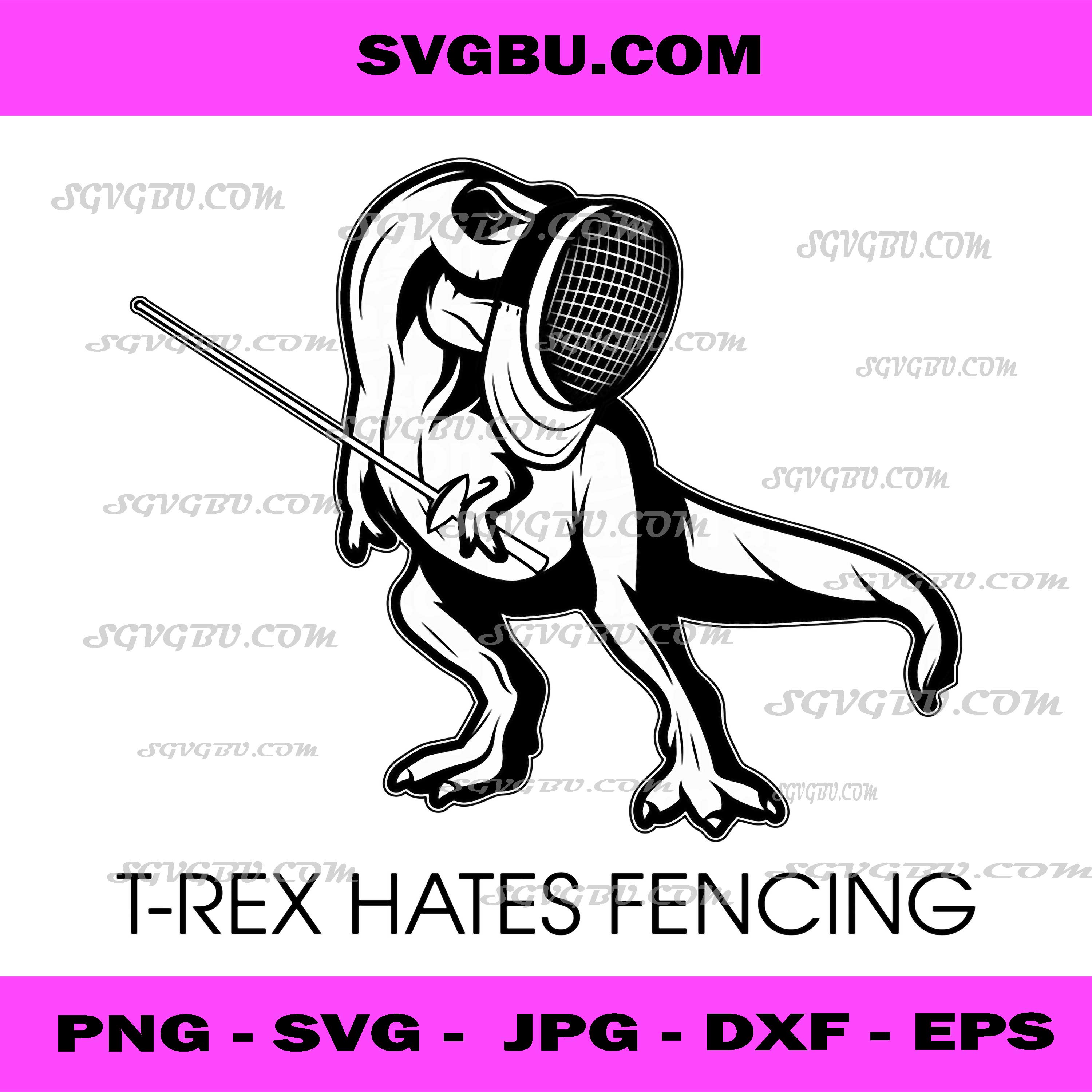 T Rex Hates Fencing Funny Fencer Dino PNG, Sports Humor Art PNG