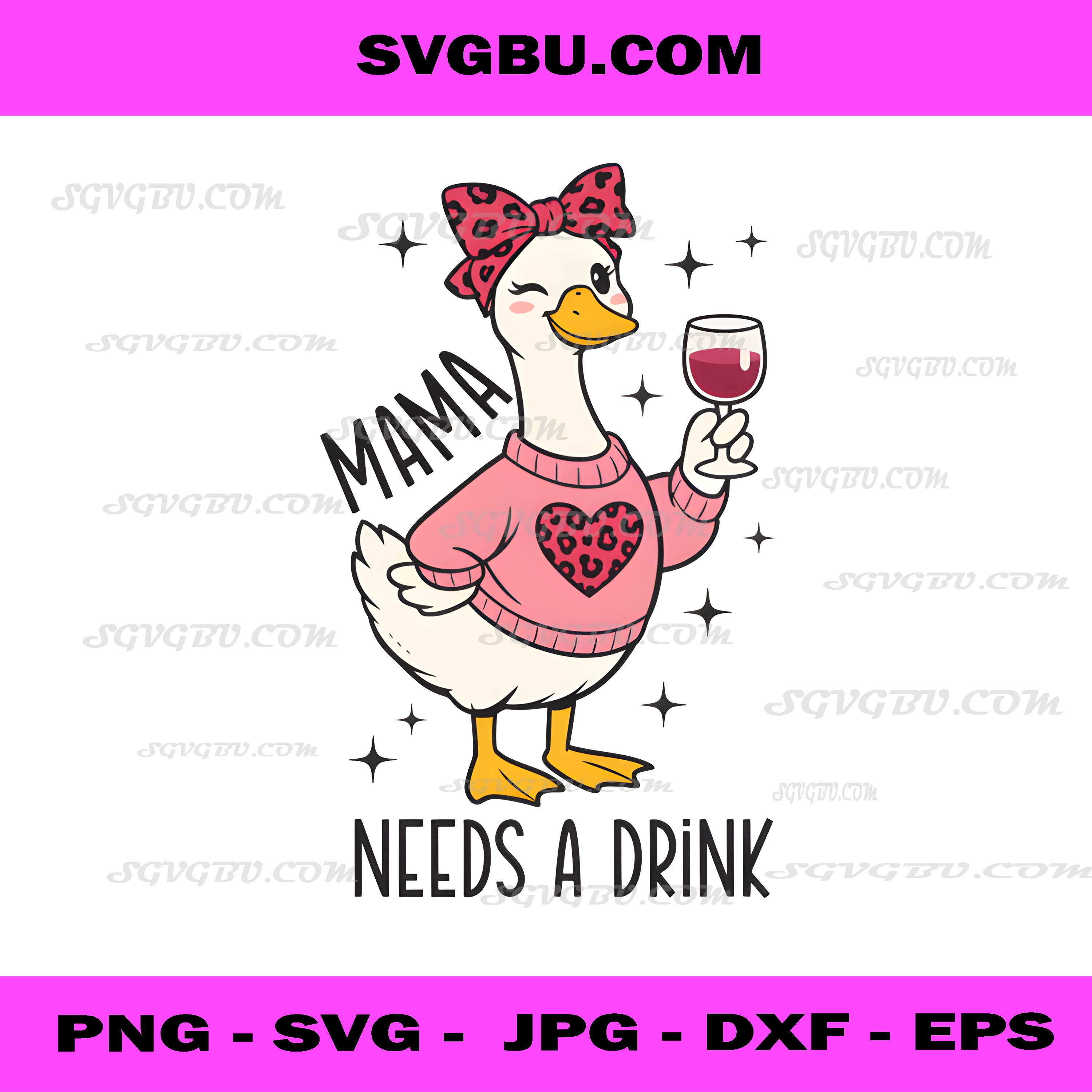Mama Needs A Drink PNG, Cute Goose Wine Glass PNG Design