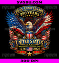 USA Independence 250th Anniversary 1776 2026 PNG, Eagle PNG