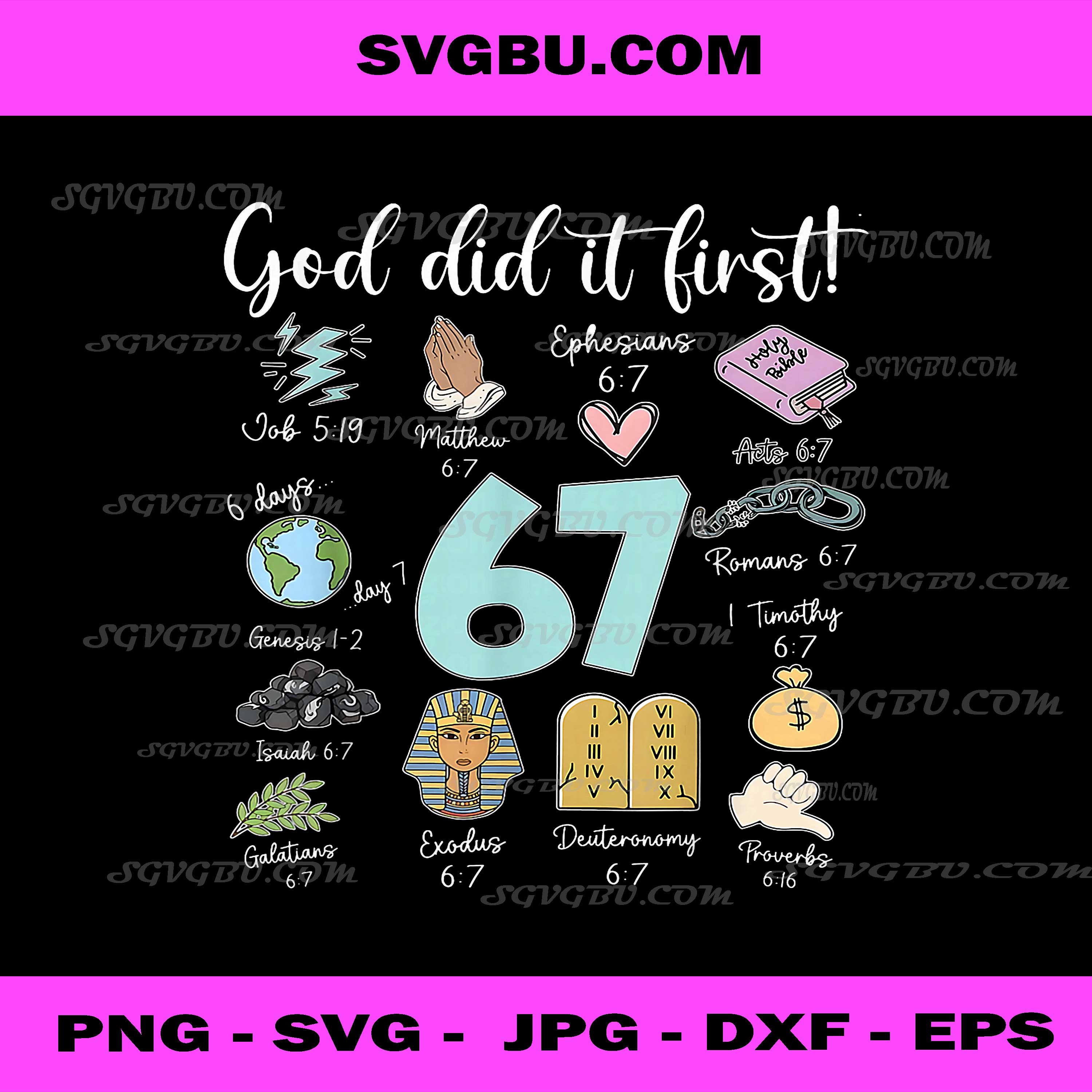 Vintage God Did It First 67 PNG, Six Seven Meme Christian Bible PNG