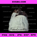 Frankenstein Let Us Be Monsters Together Officially Licensed PNG