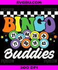 Funny Bingo Buddies, Lucky Game Matching Team Design PNG