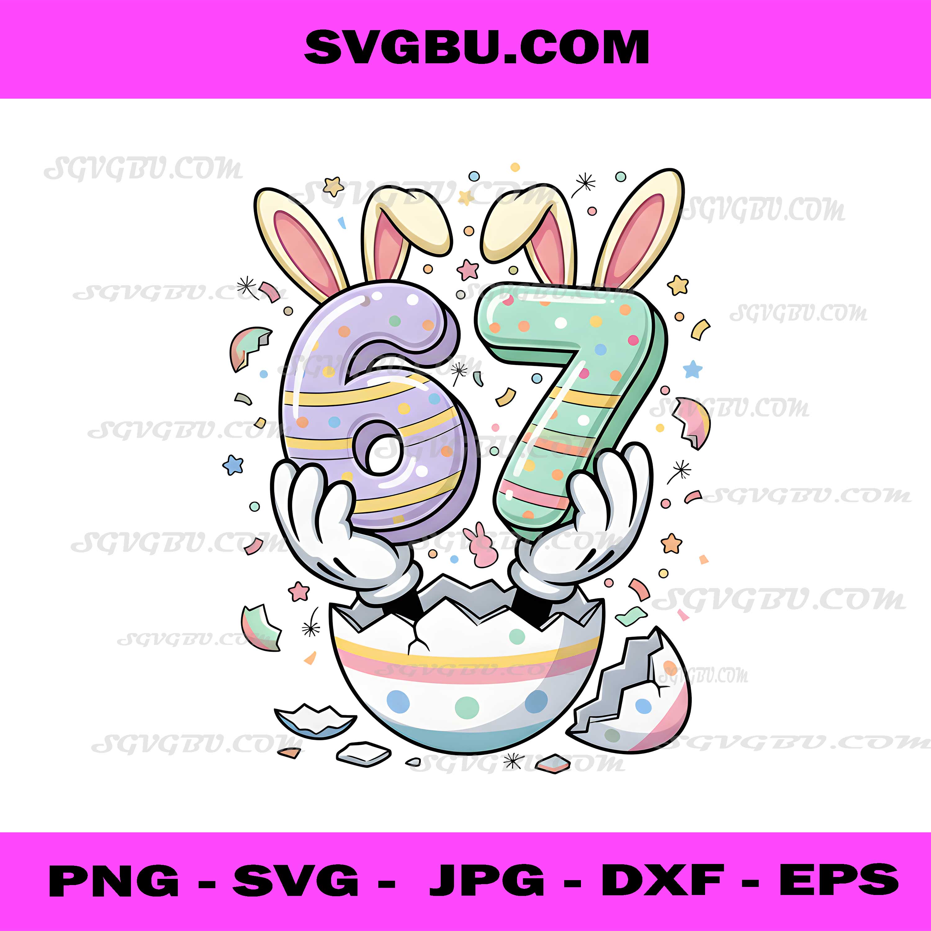 Easter Birthday Number 67 Bunny Ears Egg PNG Spring Holiday PNG