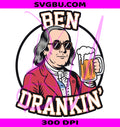 Ben Drankin PNG, Funny Patriotic PNG, Retro Ben Franklin PNG