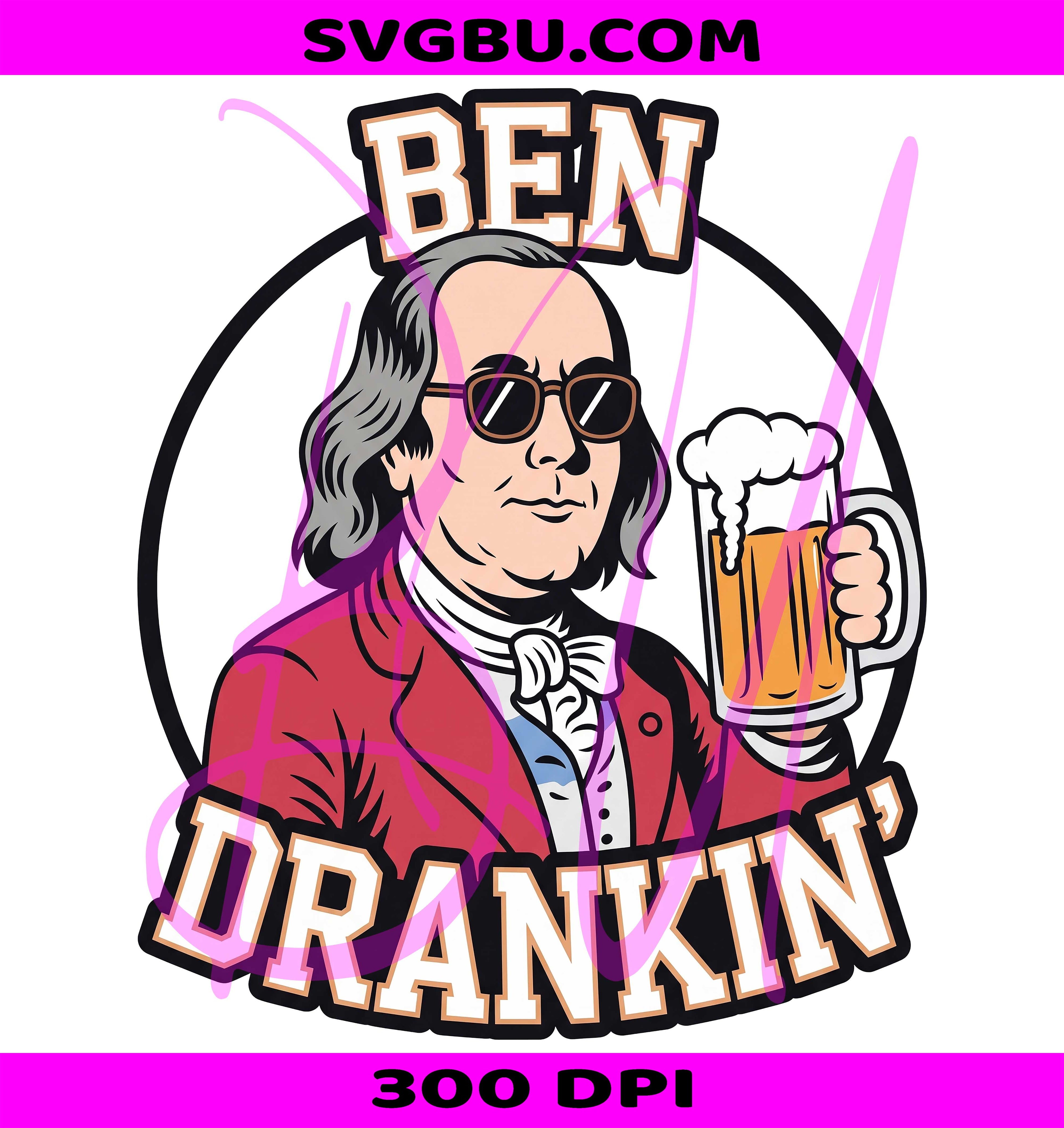 Ben Drankin PNG, Funny Patriotic PNG, Retro Ben Franklin PNG