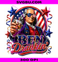 Ben Drankin PNG, Benjamin Franklin PNG, Funny 4th Of July PNG