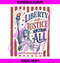 Liberty Justice For All PNG, Human Rights USA PNG, Social Justice PNG