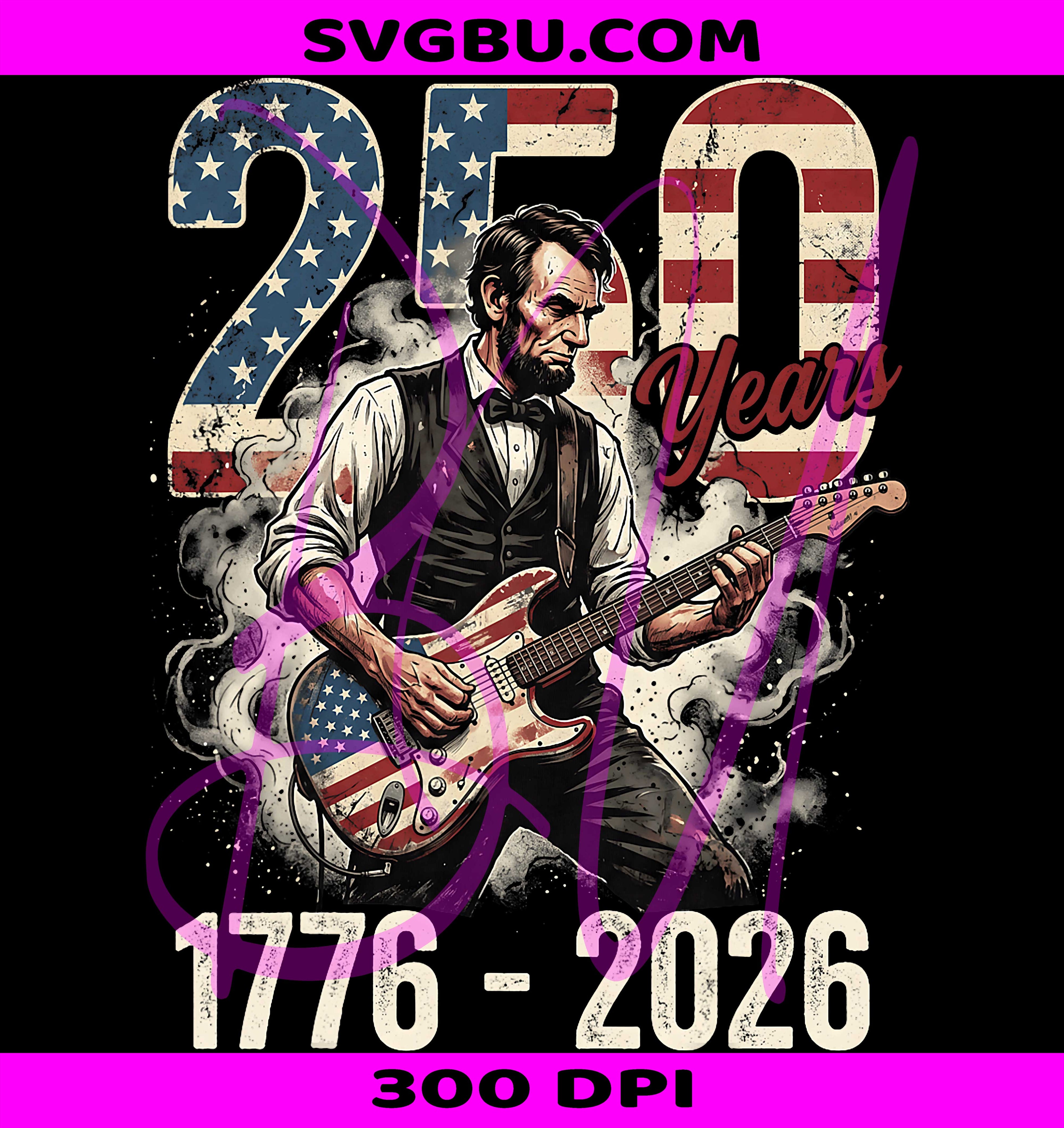 Abraham Lincoln Playing Guitar PNG, Abe Lincoln 250 Years Vintage PNG