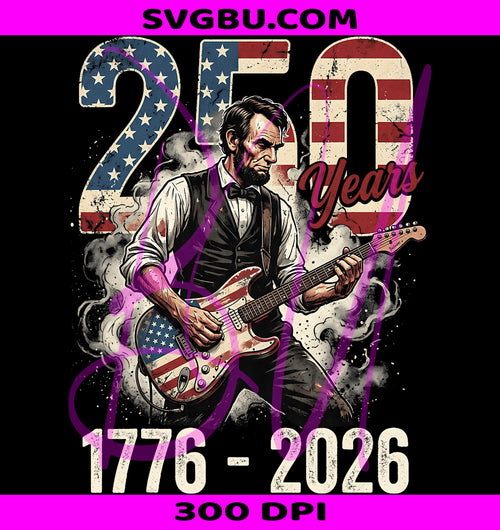 Abraham Lincoln Playing Guitar PNG, Abe Lincoln 250 Years Vintage PNG