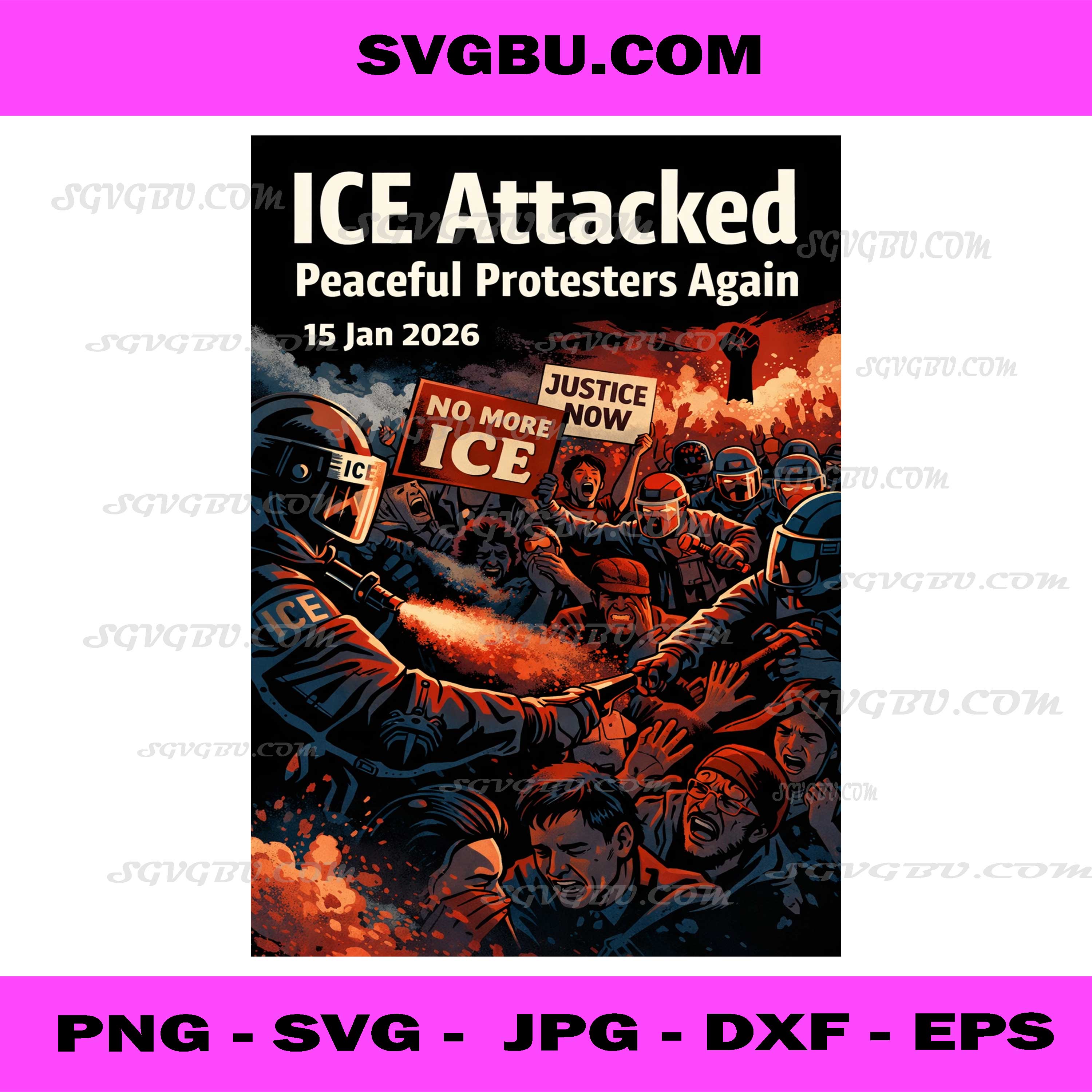 ICE Attacked Peaceful Protesters Again PNG, Political Protest Digital Art