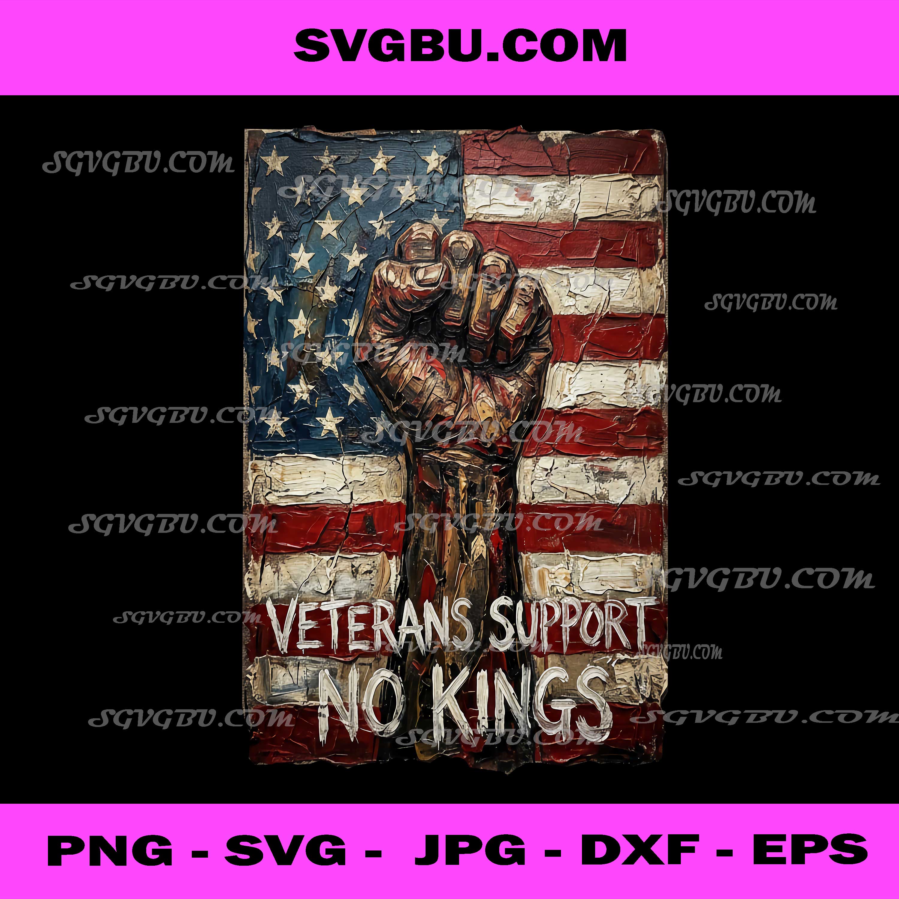 Veterans Support No Kings, American Flag Patriot Fist Art PNG