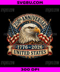 250th Anniversary USA Eagle, 4th Of July Semiquincentennial PNG