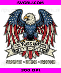 250 Years America, Patriotic American Eagle 1776-2026 PNG