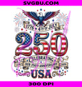 USA 250th Anniversary PNG, 1776 4th Of July PNG, USA 250 Years PNG
