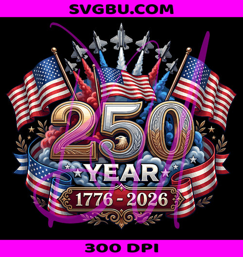 250 Years American 250th Anniversary PNG, USA 4th July PNG
