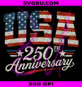 Patriotic 4th of July PNG, USA 250th Anniversary PNG, America US Flag PNG