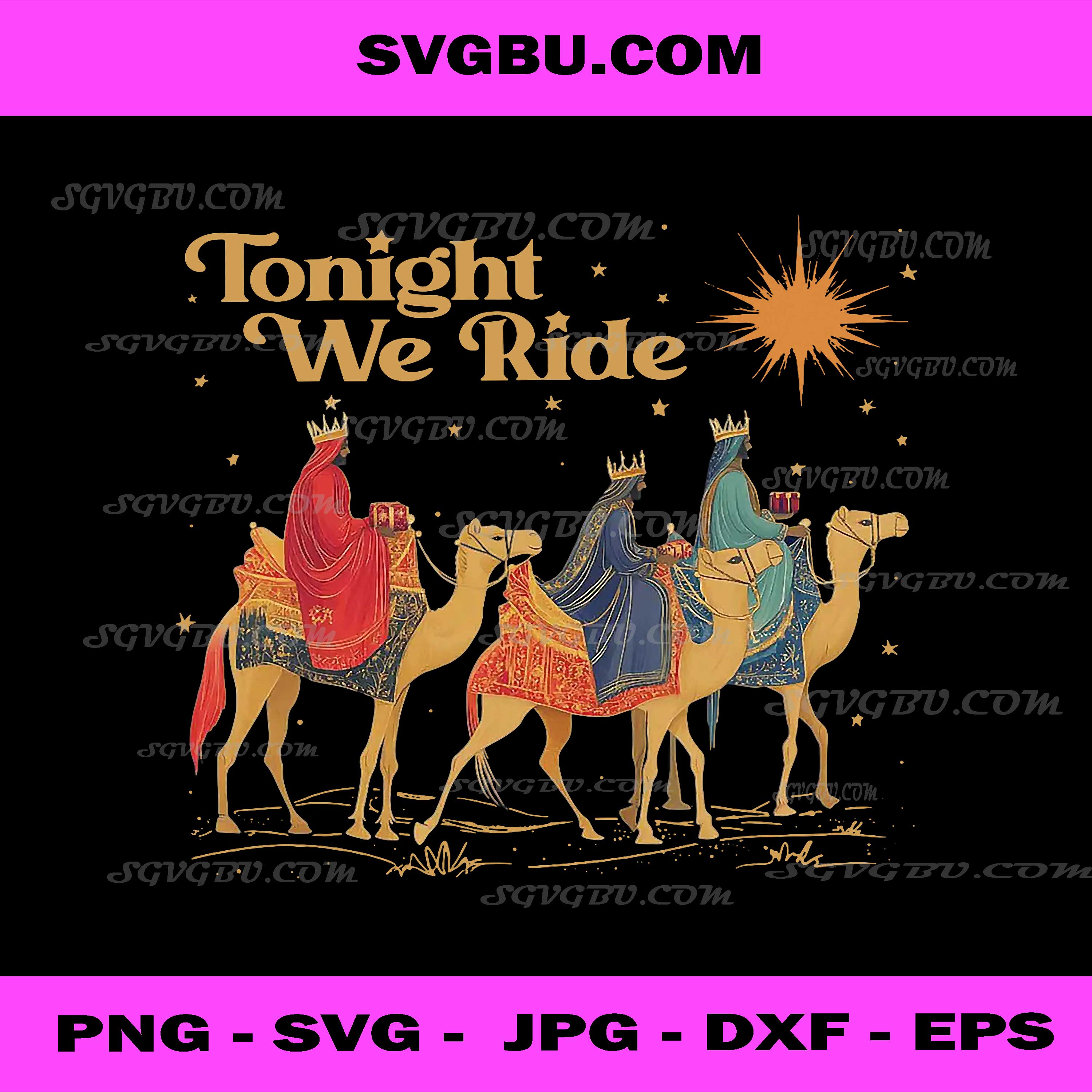 3 Wise Men Tonight We Ride PNG, Christmas PNG