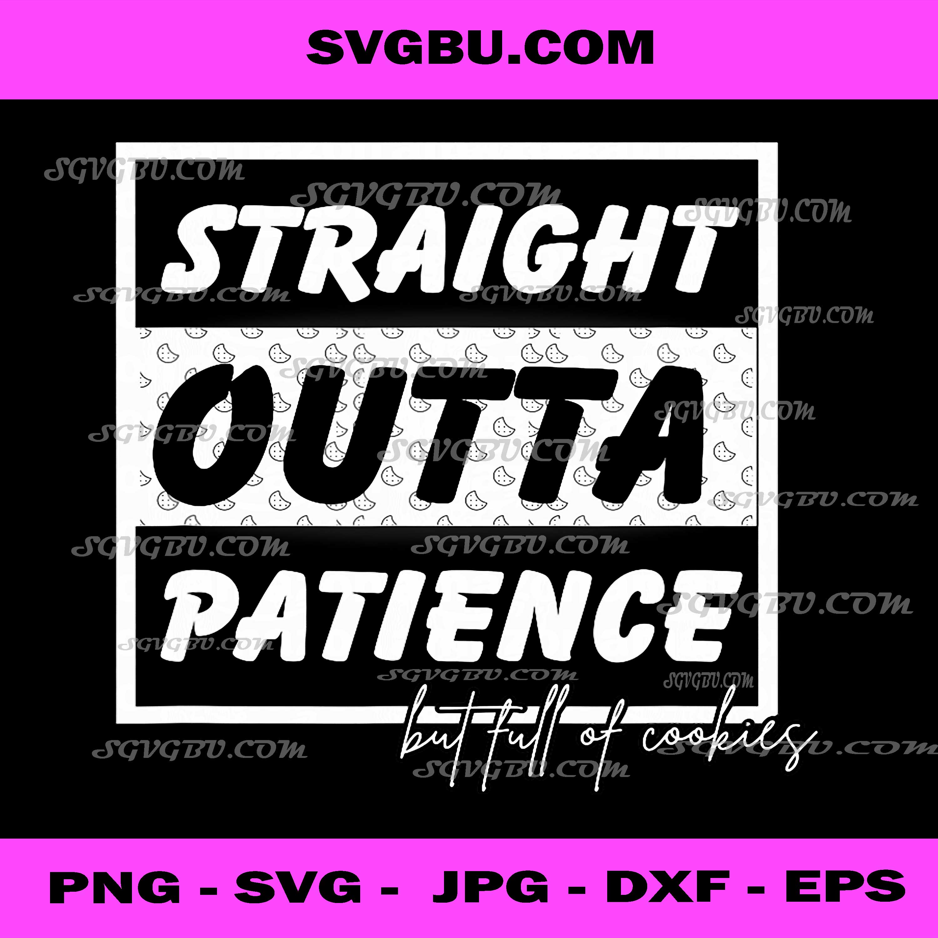 Straigt Outta Patience PNG, Straight Outta PNG, Straight Outta Your Text PNG