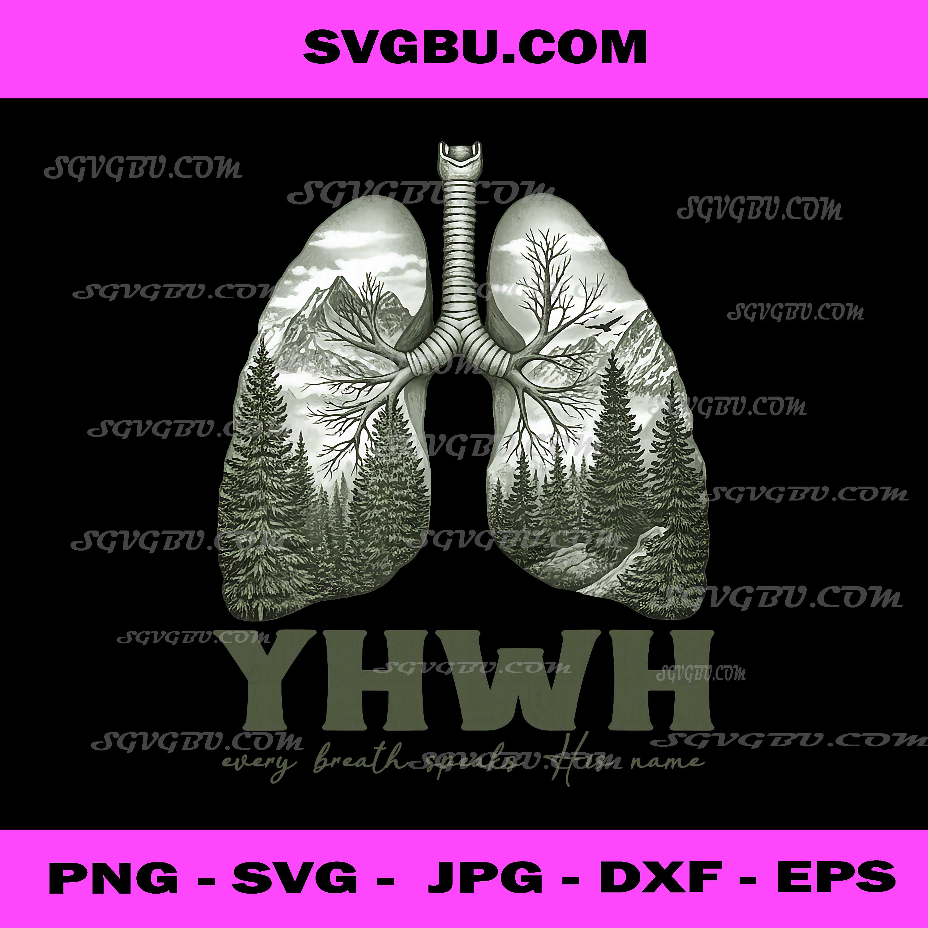 Floral Lung Christian Our Very Breath Speaks His Name YHWH PNG