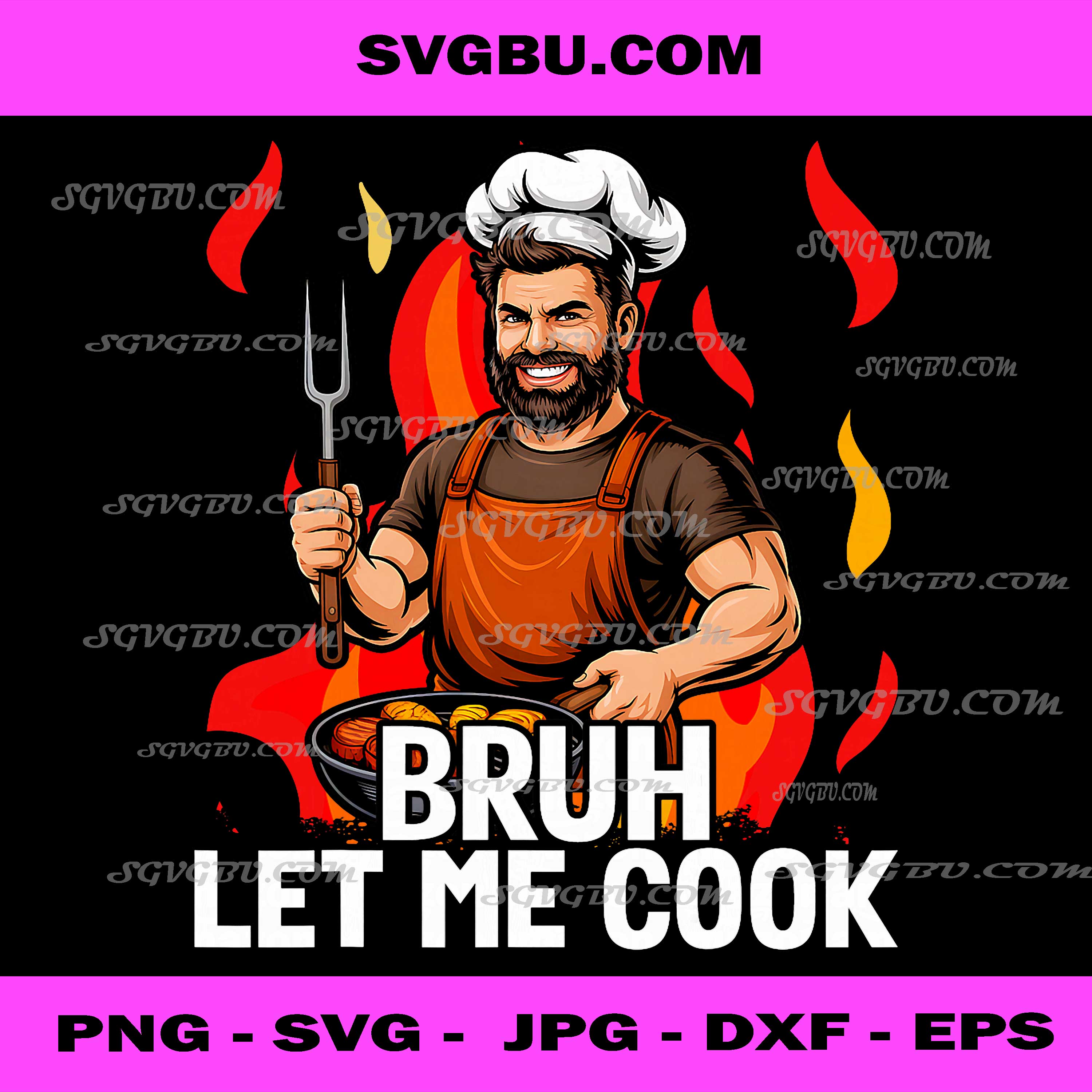 Bruh Let Me Cook PNG, Funny Chef Meme PNG, Cooking Humor PNG
