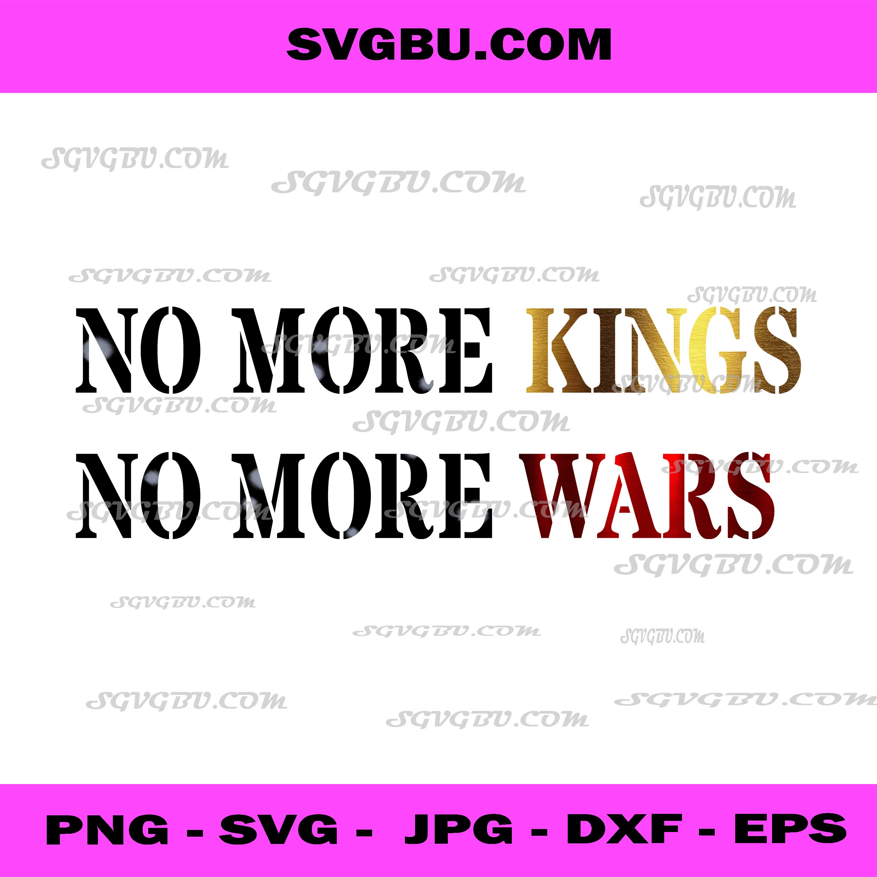 No More Kings No More Wars, Anti Monarchy Protest Quote PNG