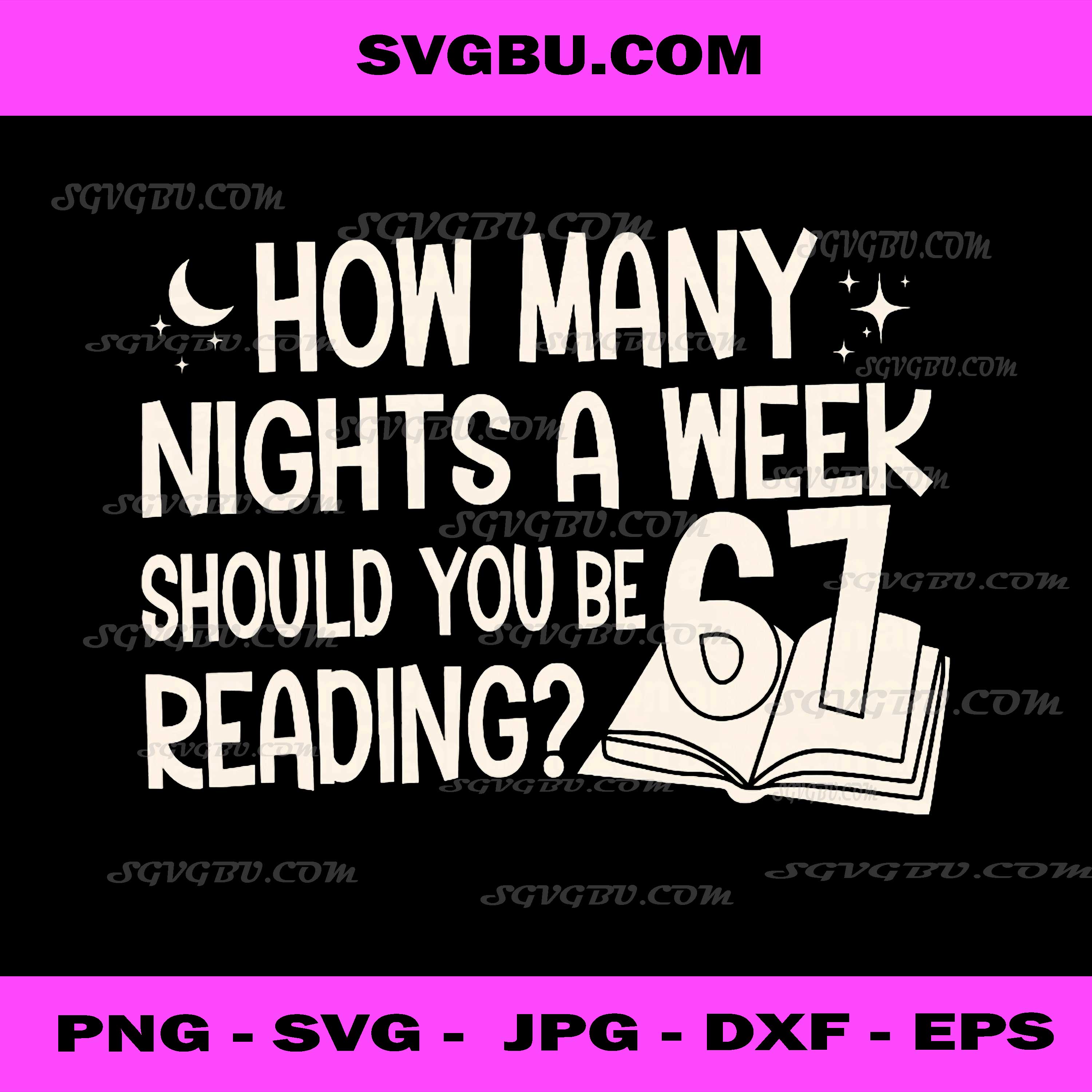 Vintage How Many Nights Reading PNG, 67 Meme Book Lover Teacher PNG